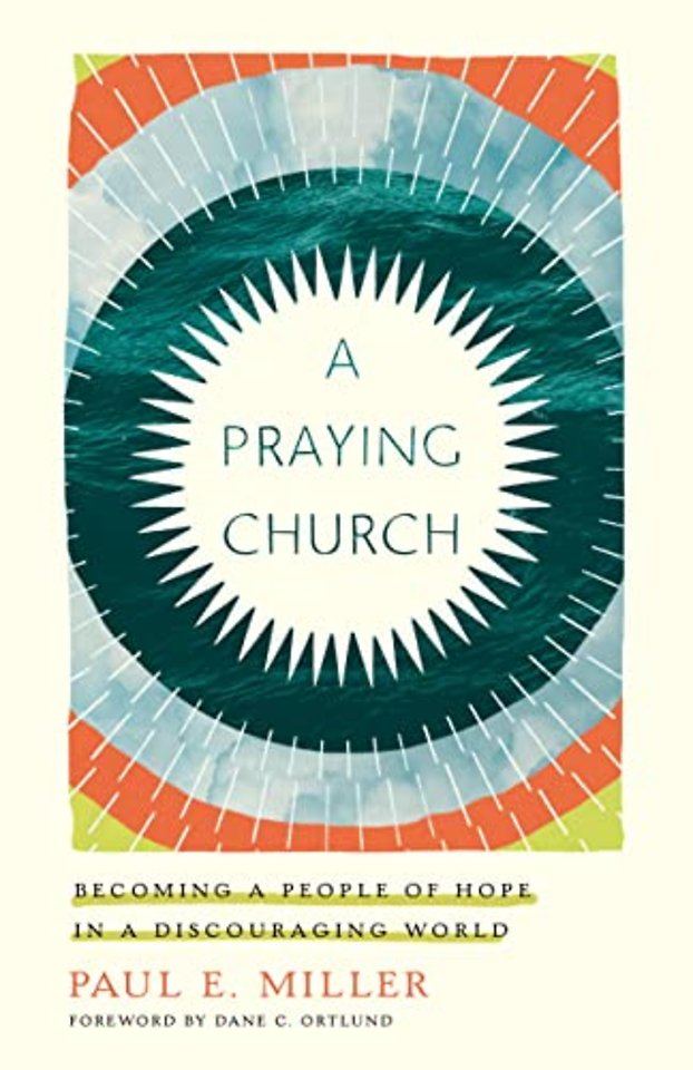 A Praying Church