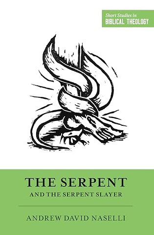 The Serpent and the Serpent Slayer