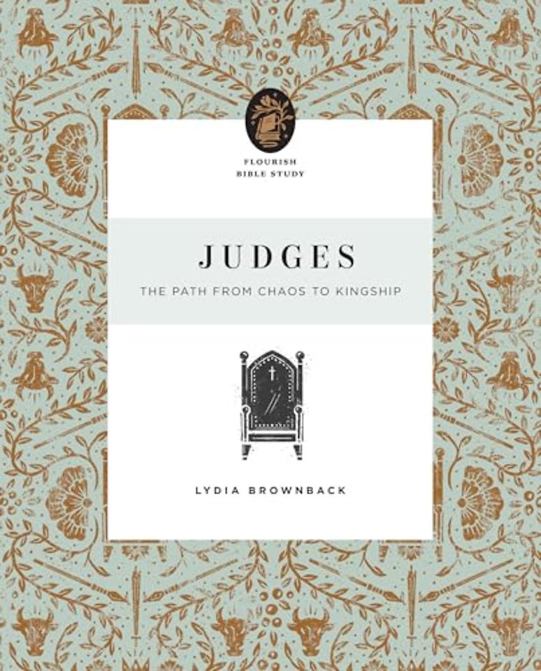 Judges – The Path from Chaos to Kingship