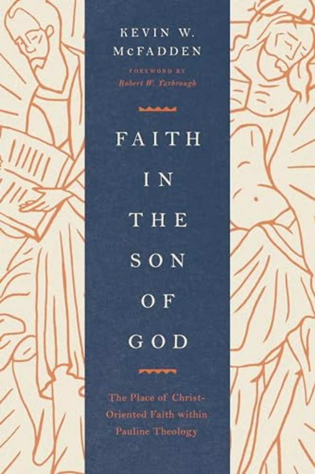 Faith in the Son of God