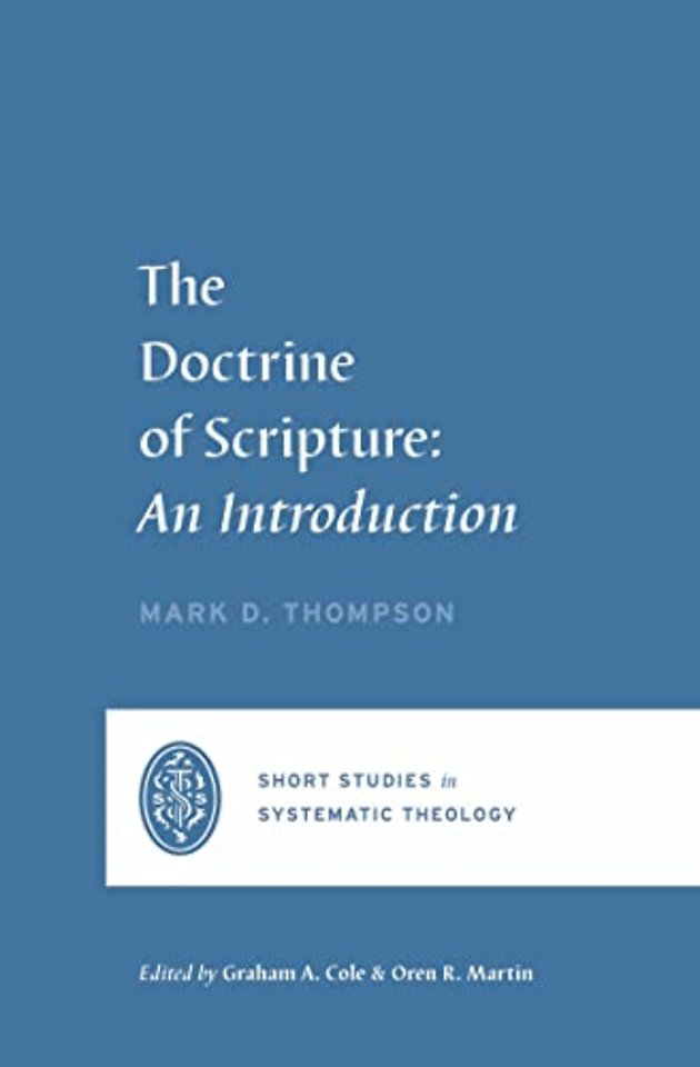 The Doctrine of Scripture – An Introduction