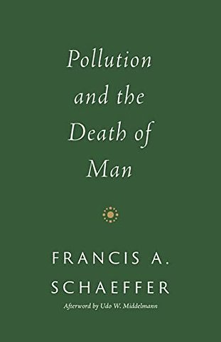 Pollution and the Death of Man