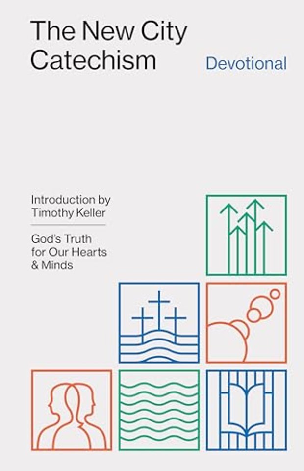 The New City Catechism Devotional