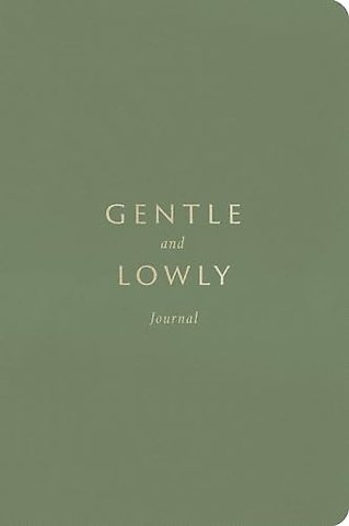 Gentle and Lowly Journal