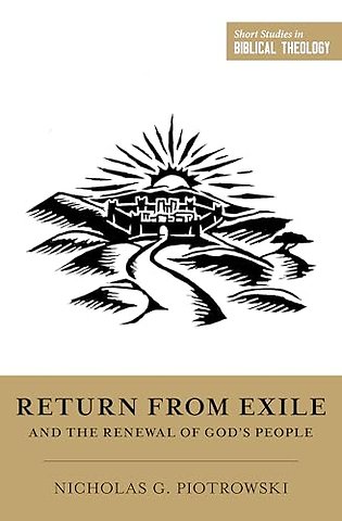 Return from Exile and the Renewal of God`s People