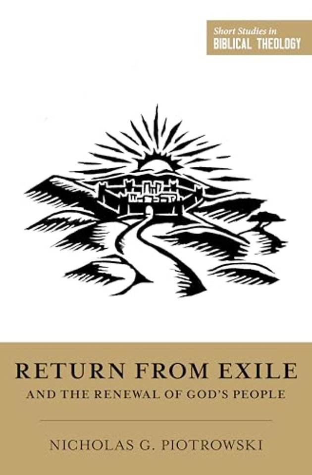 Return from Exile and the Renewal of God`s People