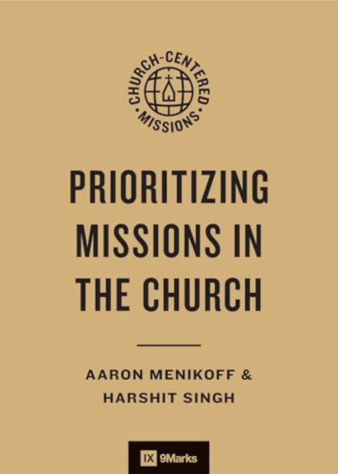 Prioritizing Missions in the Church