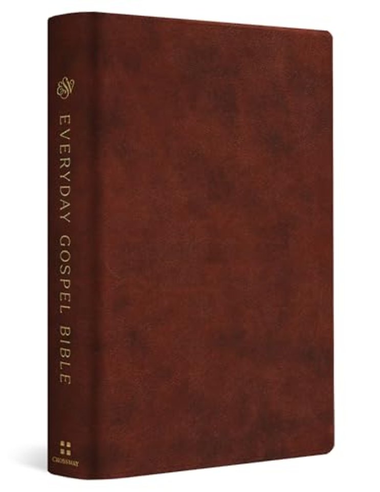 ESV Everyday Gospel Bible – Connecting Scripture to All of Life (TruTone, Chestnut)