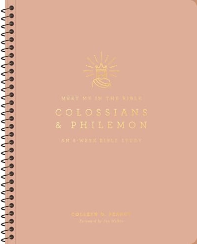 Colossians and Philemon – An 8–Week Bible Study