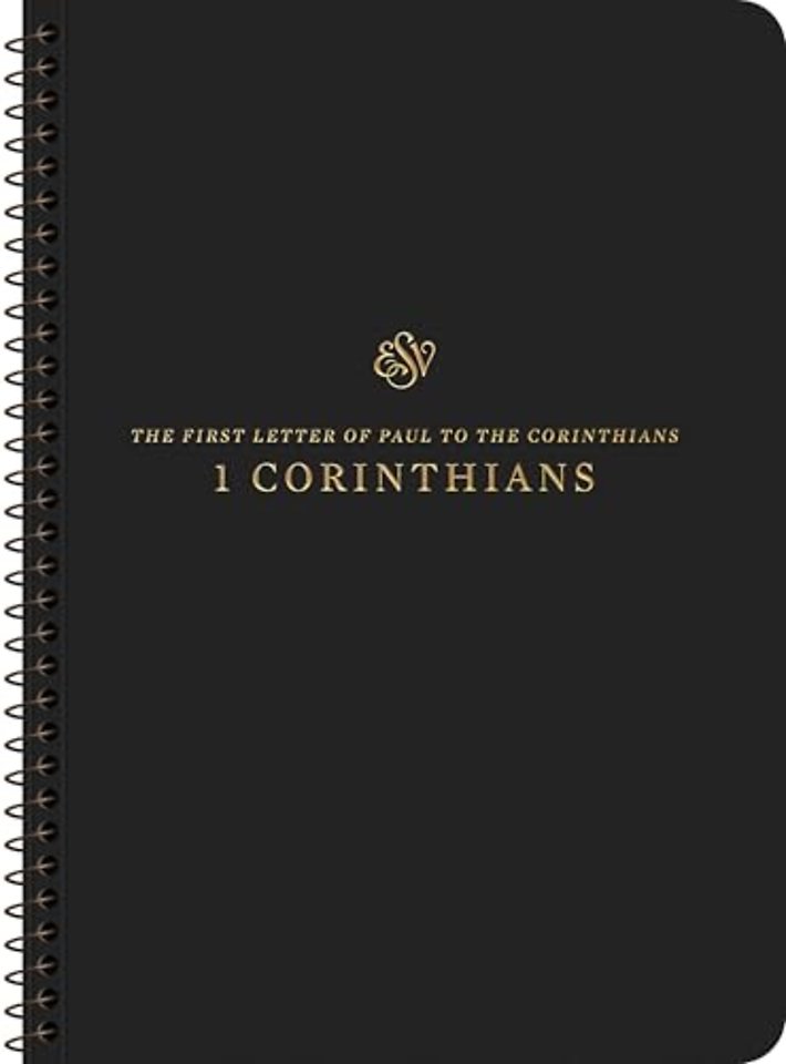 ESV Scripture Journal, Spiral–Bound Edition – 1 Corinthians (Paperback)