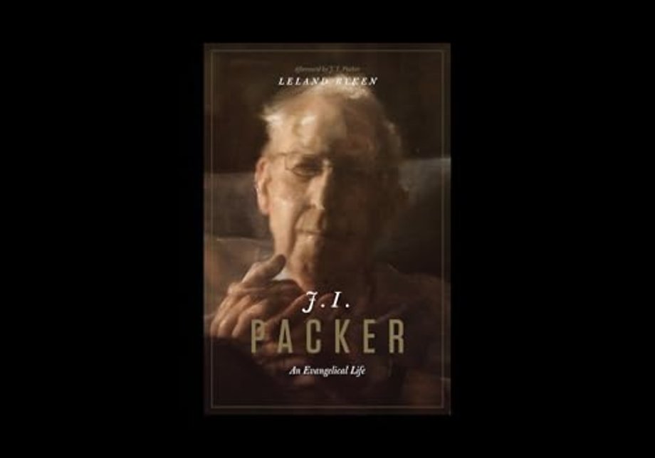 J. I. Packer – An Evangelical Life