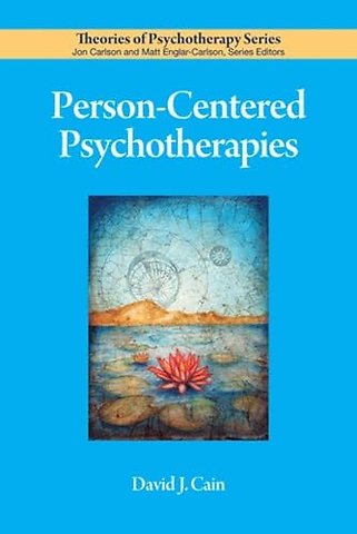 Person–Centered Psychotherapies
