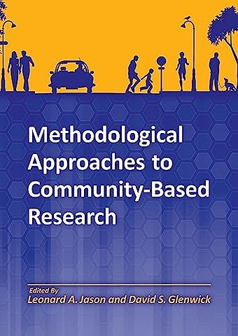 Methodological Approaches to Community–Based Research