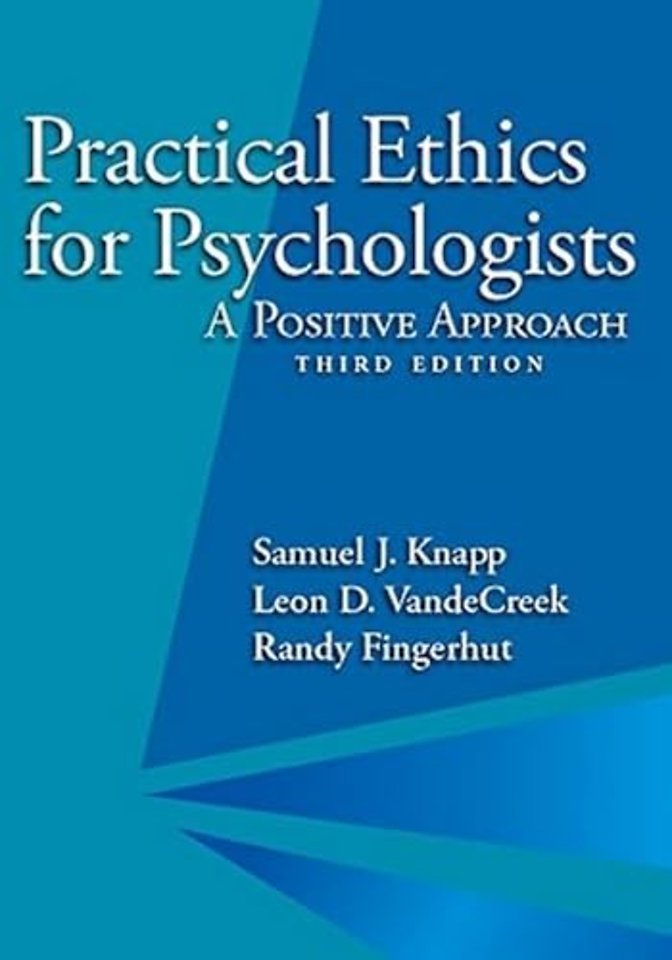 Practical Ethics for Psychologists – A Positive Approach