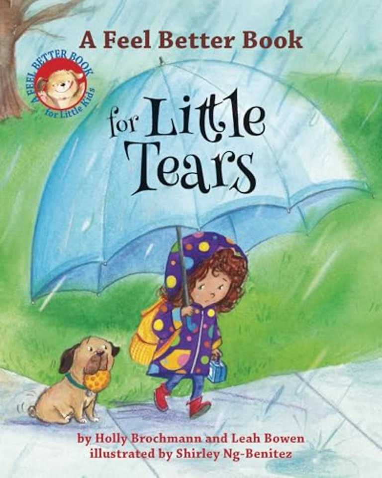 A Feel Better Book for Little Tears