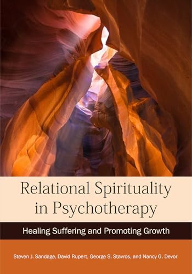 Relational Spirituality in Psychotherapy – Healing Suffering and Promoting Growth