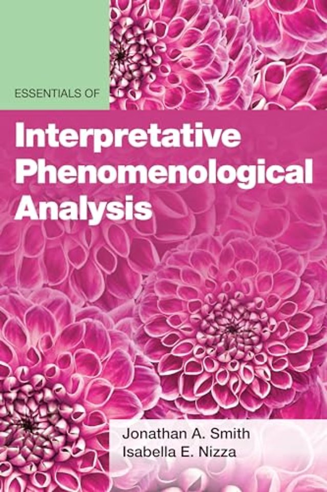 Essentials of Interpretative Phenomenological Analysis