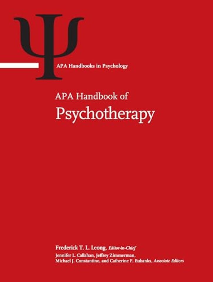 APA Handbook of Psychotherapy – Volume 1: Theory–Driven Practice and Disorder–Driven Practice, Volume 2: Evidence–Based Practice, Pract
