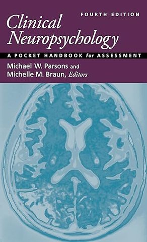 Clinical Neuropsychology – A Pocket Handbook for Assessment