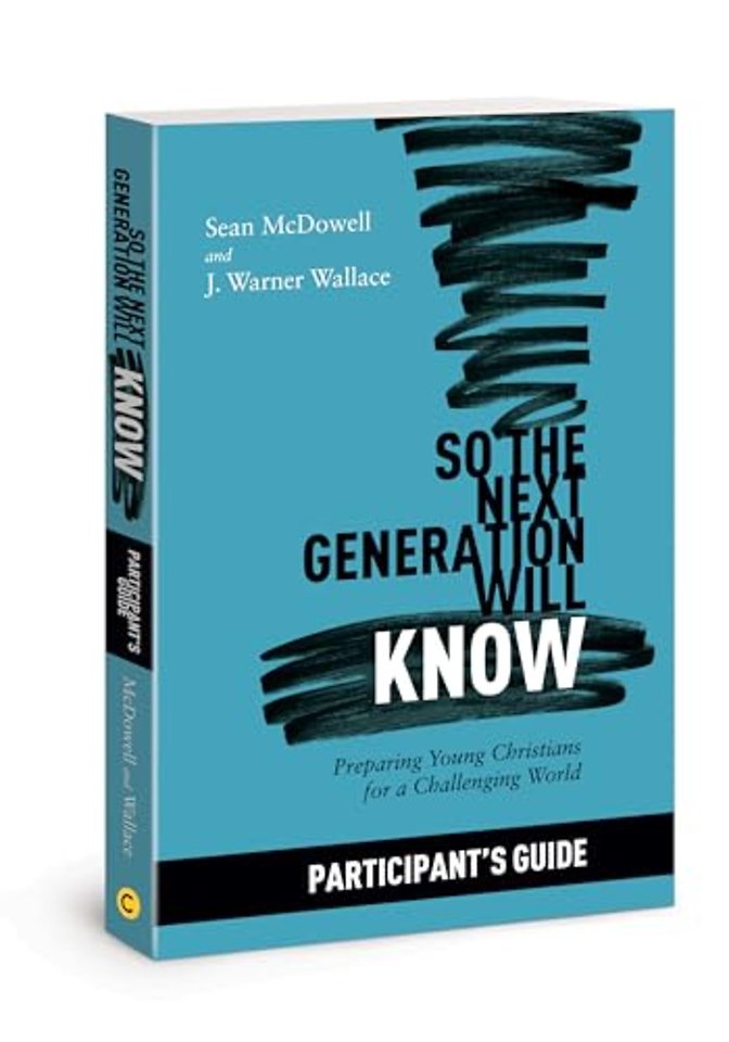 So the Next Generation Will Know Participant's Guide