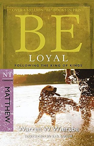 Be Loyal - Matthew