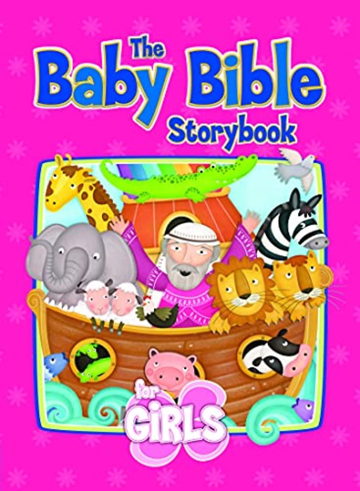 The Baby Bible Storybook for Girls
