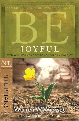 Be Joyful - Philippians