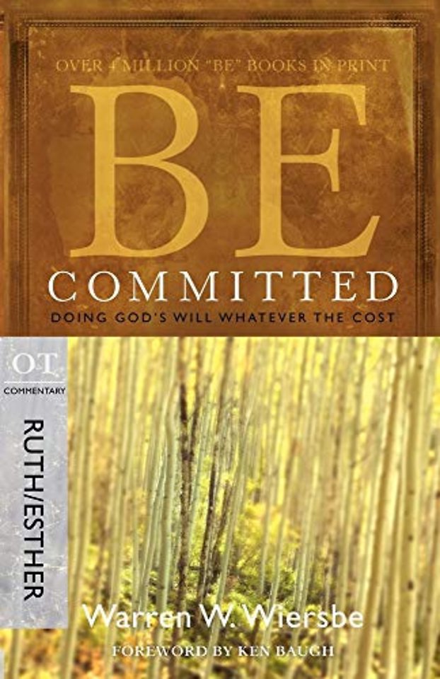 Be Committed - Ruth & Esther