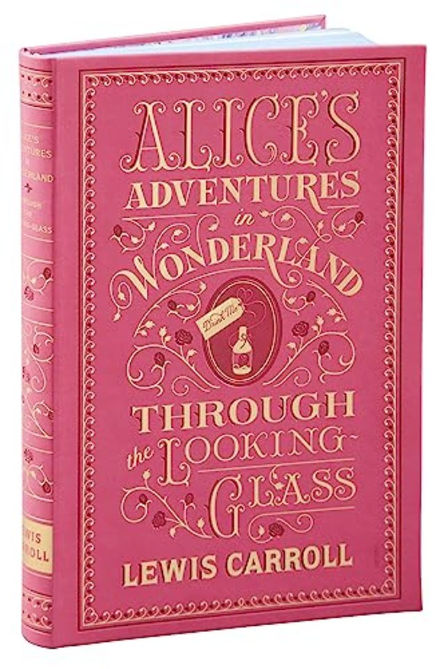 Alice's Adventures in Wonderland and Through the Looking-Glass