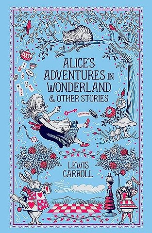 Alice's Adventures in Wonderland & Other Stories