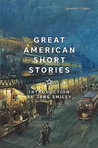 Great American Short Stories