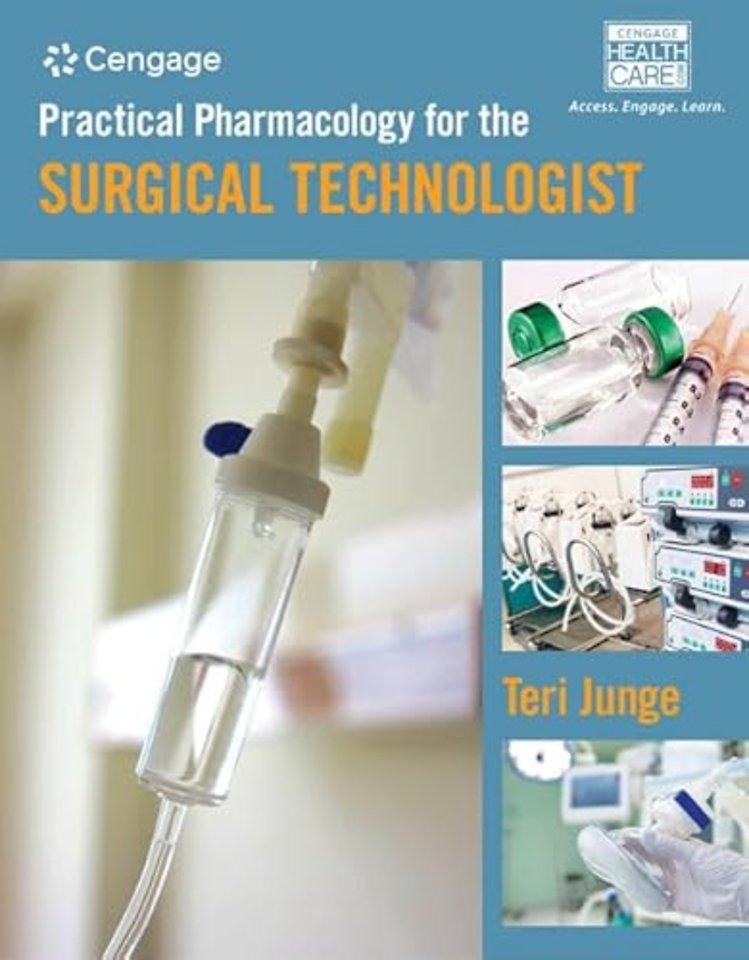 Practical Pharmacology for the Surgical Technologist
