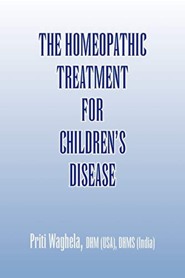 The Homeopathic Treatment for Children's Disease