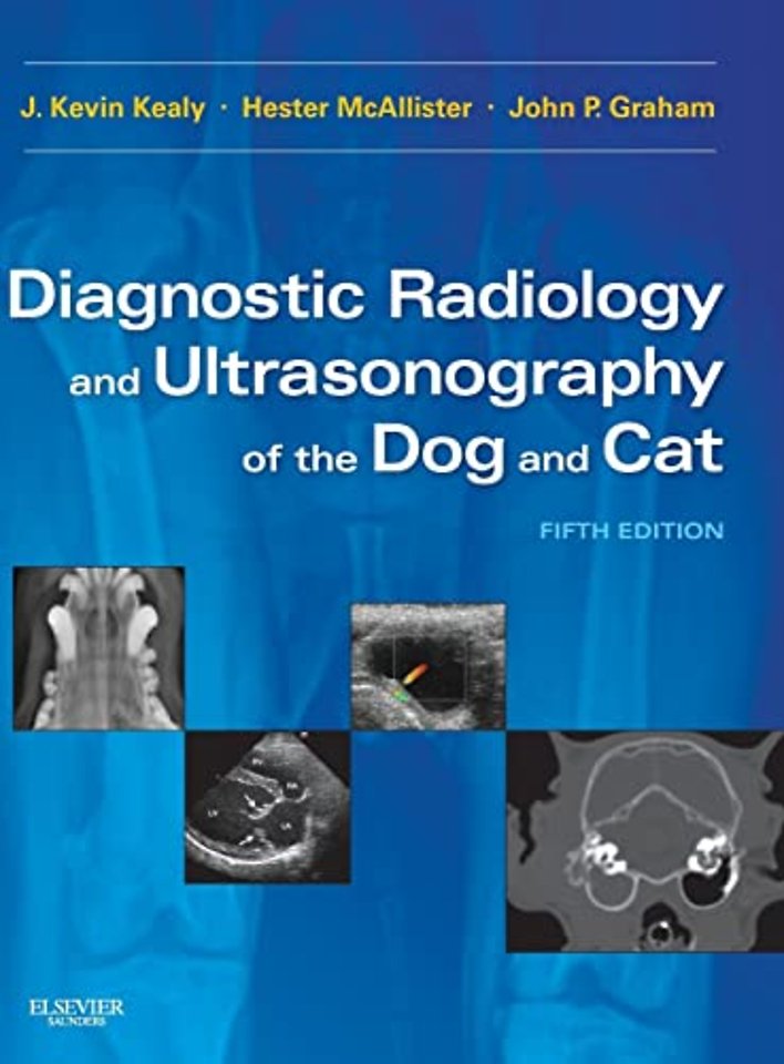 Diagnostic Radiology and Ultrasonography of the Dog and Cat