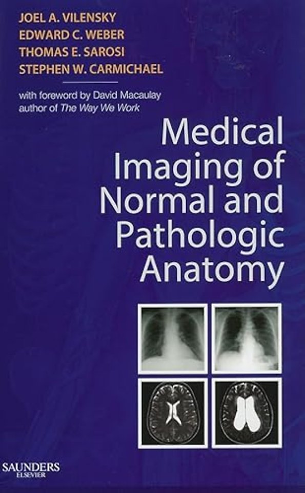 Medical Imaging of Normal and Pathologic Anatomy