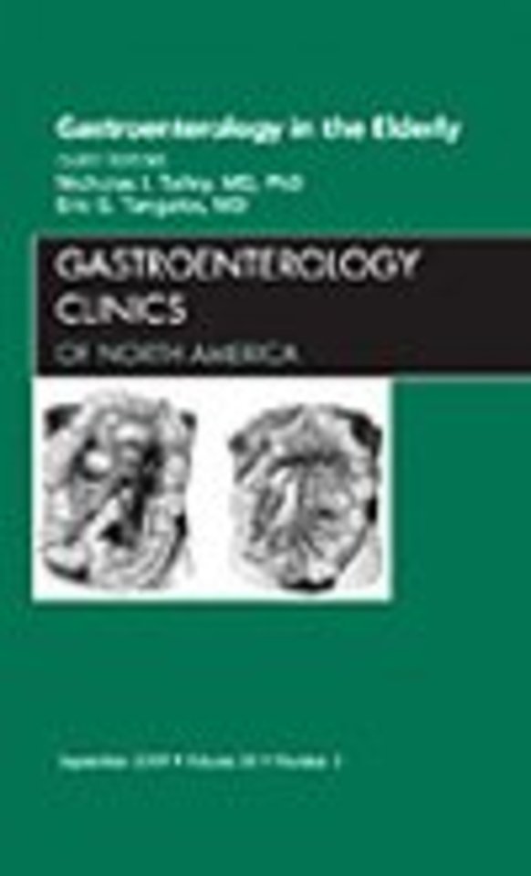 Gastroenterology in the Elderly, An Issue of Gastroenterology Clinics