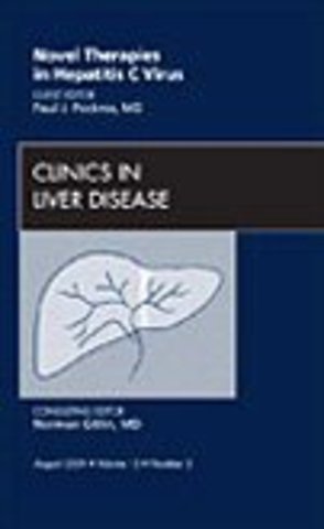 Novel Therapies in Hepatitis C Virus, An Issue of Clinics in Liver Disease