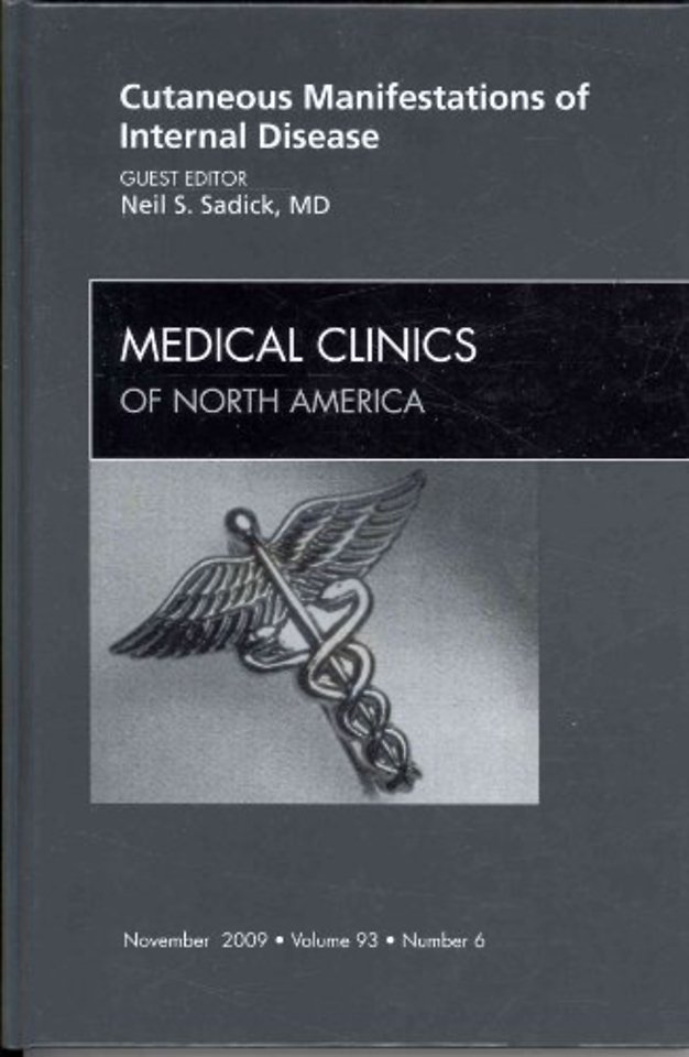 Cutaneous Manifestations of Internal Disease, An Issue of Medical Clinics