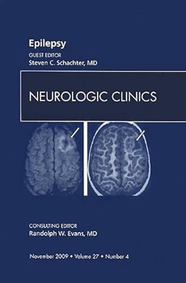 Epilepsy, An Issue of Neurologic Clinics