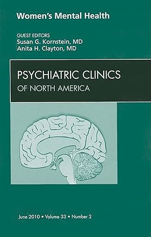 Women's Mental Health, An Issue of Psychiatric Clinics