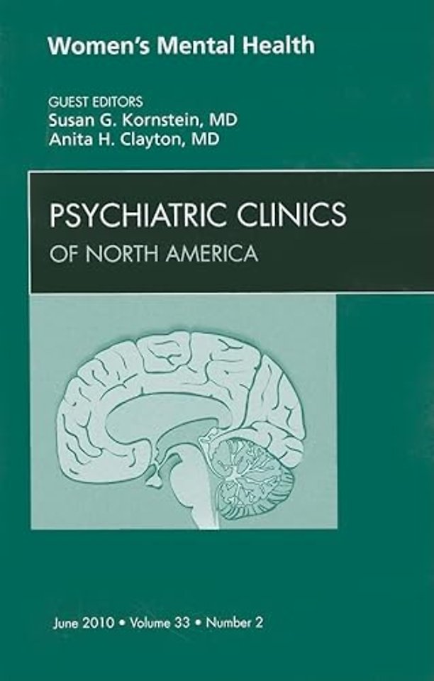 Women's Mental Health, An Issue of Psychiatric Clinics