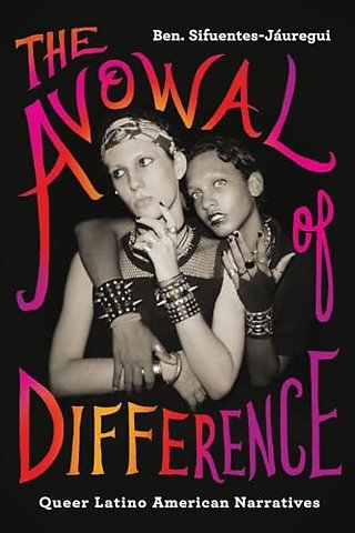 The Avowal of Difference