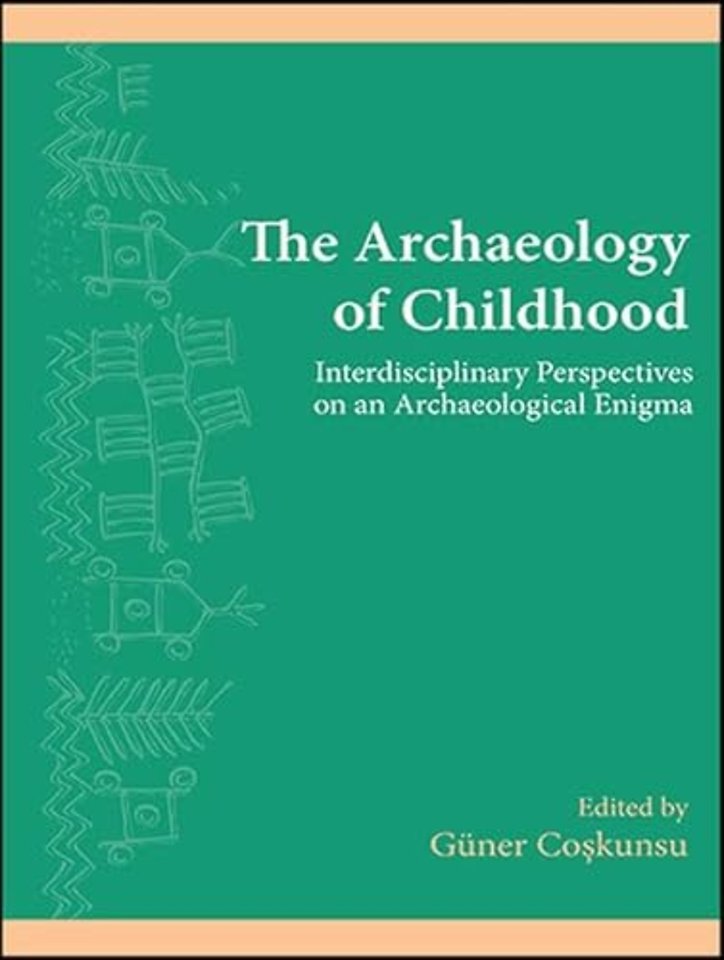 The Archaeology of Childhood