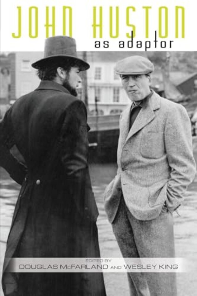 John Huston as Adaptor