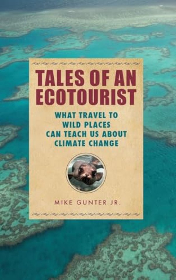 Tales of an Ecotourist