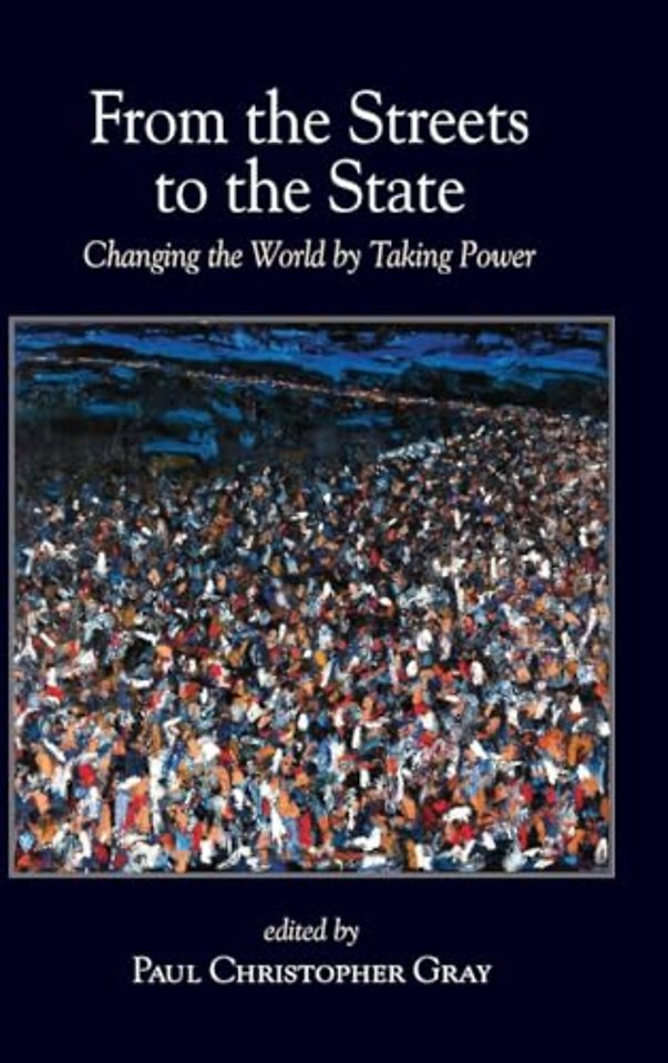 From the Streets to the State