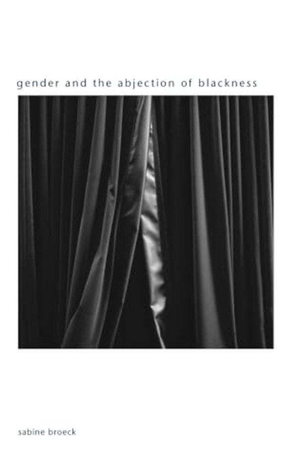 Gender and the Abjection of Blackness