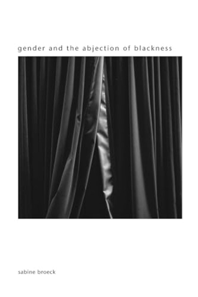 Gender and the Abjection of Blackness