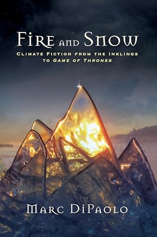 Fire and Snow
