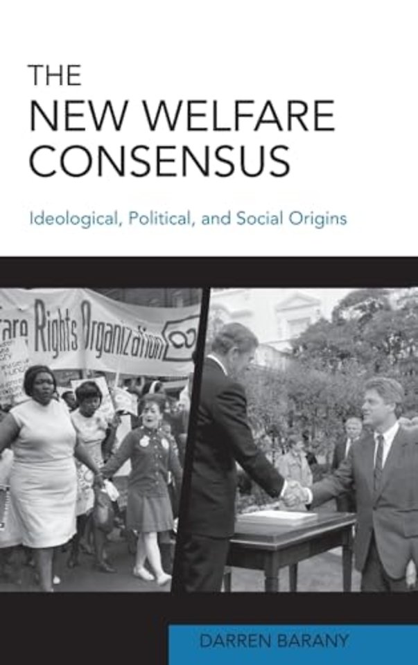 The New Welfare Consensus